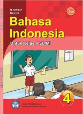 book Bahasa Indonesia Untuk Kelas 4 SD/MI