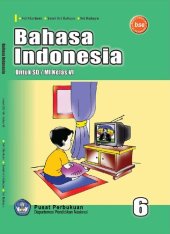 book Bahasa Indonesia Untuk SD/MI Kelas VI