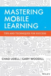 book Mastering Mobile Learning: Tips and Techniques for Success