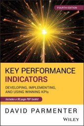 book Key Performance Indicators: Developing, Implementing, and Using Winning Kpis