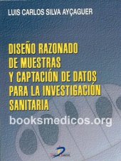 book Diseño Razonado De Muestras Y Captacion De Datos Para La Investigacion Sanitaria