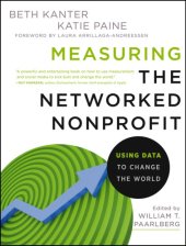 book Measuring the Networked Nonprofit: Using Data to Change the World