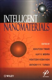 book Intelligent Nanomaterials: Processes, Properties, and Applications