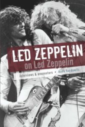 book Led Zeppelin on Led Zeppelin: Interviews & Encounters