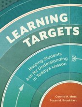 book Learning Targets: Helping Students Aim for Understanding in Today's Lesson