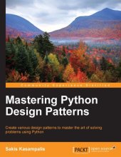 book Mastering Python Design Patterns