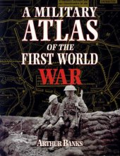 book A Military Atlas of the First World War