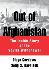 book Out of Afghanistan: The Inside Story of the Soviet Withdrawal