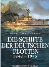 book Die Schiffe der deutschen Flotten 1848-1945