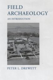 book Field Archaeology - An Introduction