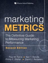 book Marketing Metrics: The Definitive Guide to Measuring Marketing Performance