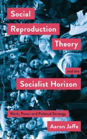 book Social Reproduction Theory Socialist Horizon