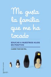 book Me gusta la familia que me ha tocado