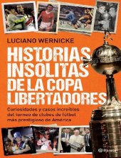 book Historias insólitas de la Copa Libertadores