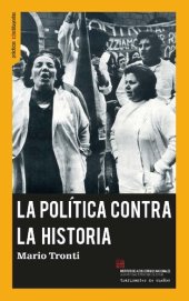 book traficantes de sueños: La política contra la historia