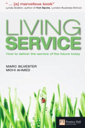 book Living Service: How to Deliver the Service of the Future Today