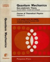 book Quantum Mechanics, Non-relativistic Theory, Second edition, revised and enlarged