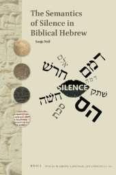 book The Semantics of Silence in Biblical Hebrew