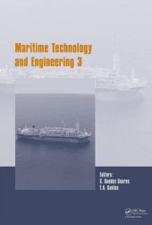 book Maritime Technology and Engineering III: Proceedings of the 3rd International Conference on Maritime Technology and Engineering (Martech 2016, Lisbon, Portugal, 4-6 July 2016)