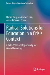 book Radical Solutions for Education in a Crisis Context: COVID-19 as an Opportunity for Global Learning