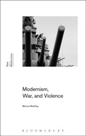 book Modernism, War, and Violence