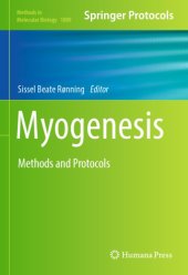 book Myogenesis: Methods and Protocols