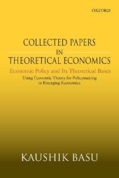 book Collected Papers in Theoretical Economics (Volume V): Economic Policy and Its Theoretical Bases: Using Economic Theory for Policymaking in Emerging Economies