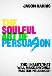 book The Soulful Art of Persuasion