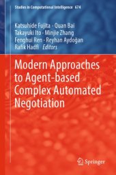 book Modern Approaches to Agent-Based Complex Automated Negotiation