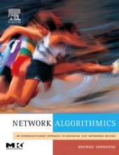 book Network Algorithmics: An Interdisciplinary Approach to Designing Fast Networked Devices