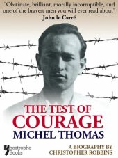 book The Test of Courage: Michel Thomas