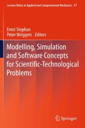 book Modelling, Simulation and Software Concepts for Scientific-Technological Problems