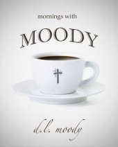 book Mornings With Moody - 365 Days of Devotion