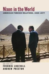 book Nixon in the World: American Foreign Relations, 1969-1977