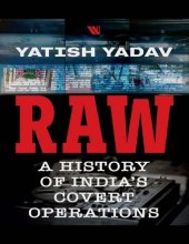 book RAW: A History of India's Covert Operations