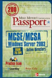 book Mike Meyers' MCSE/MCSA Windows Server 2003 Active Directory Certification Passport (Exam 70-294)