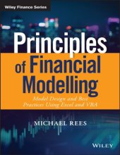 book Principles of Financial Modelling: Model Design and Best Practices Using Excel and VBA