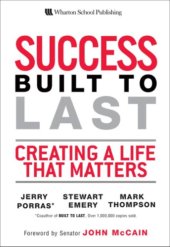 book Success Built to Last: Creating a Life That Matters