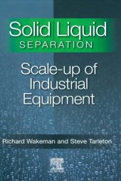 book Solid/Liquid Separation: Scale-Up of Industrial Equipment