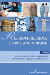 book Religion, Religious Ethics, and Nursing