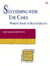 book Succeeding with Use Cases: Working Smart to Deliver Quality