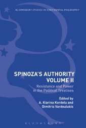 book Spinoza's Authority Volume II: Resistance and Power in the Political Treatises