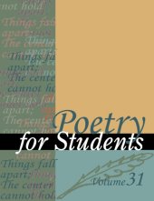 book Poetry for Students, Volume 31: Presenting Analysis, Context, and Criticism on Commonly Studied Poetry