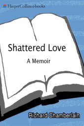 book Shattered Love: A Memoir