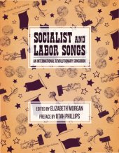 book Socialist and Labor Songs: An International Revolutionary Songbook