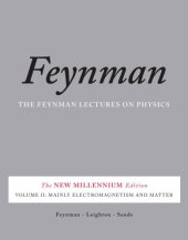 book The Feynman Lectures on Physics, Vol. II: The New Millennium Edition: Mainly Electromagnetism and Matter: Volume 2