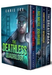 book The Deathless Quadrilogy