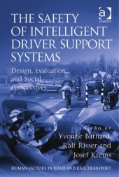 book The Safety of Intelligent Driver Support Systems: Design, Evaluation and Social Perspectives