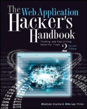 book The Web Application Hacker's Handbook: Finding and Exploiting Security Flaws