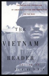 book The Vietnam Reader: The Definitive Collection of American Fiction and Nonfiction on the War